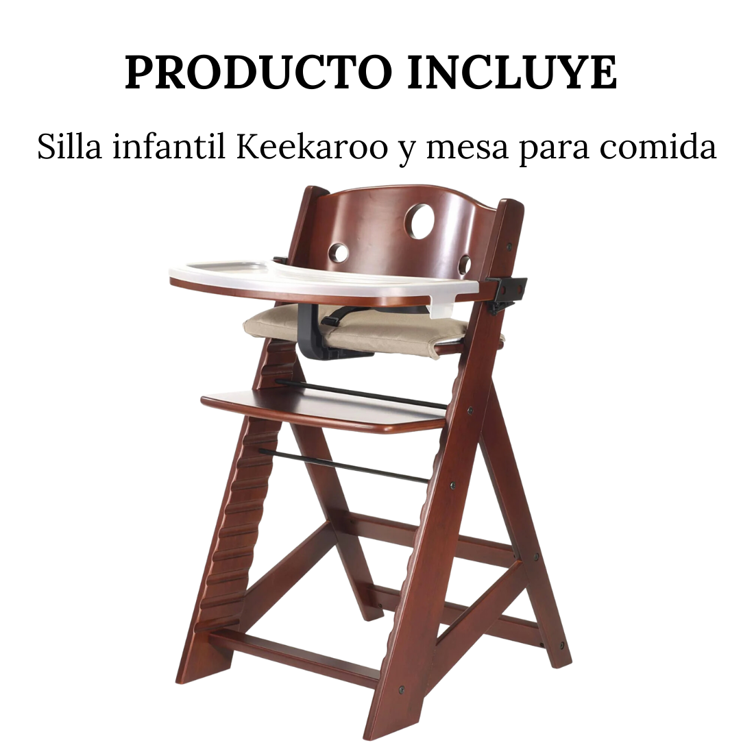 Silla Keekaroo Altura Derecho Caoba Con Mesa Alimenticia